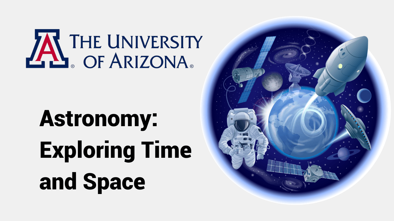 Astronomy: Exploring Time and Space