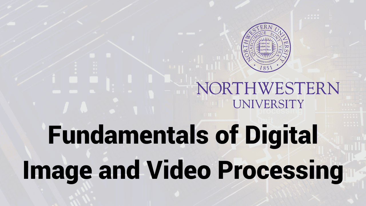 Digital Image and Video Processing Essentials