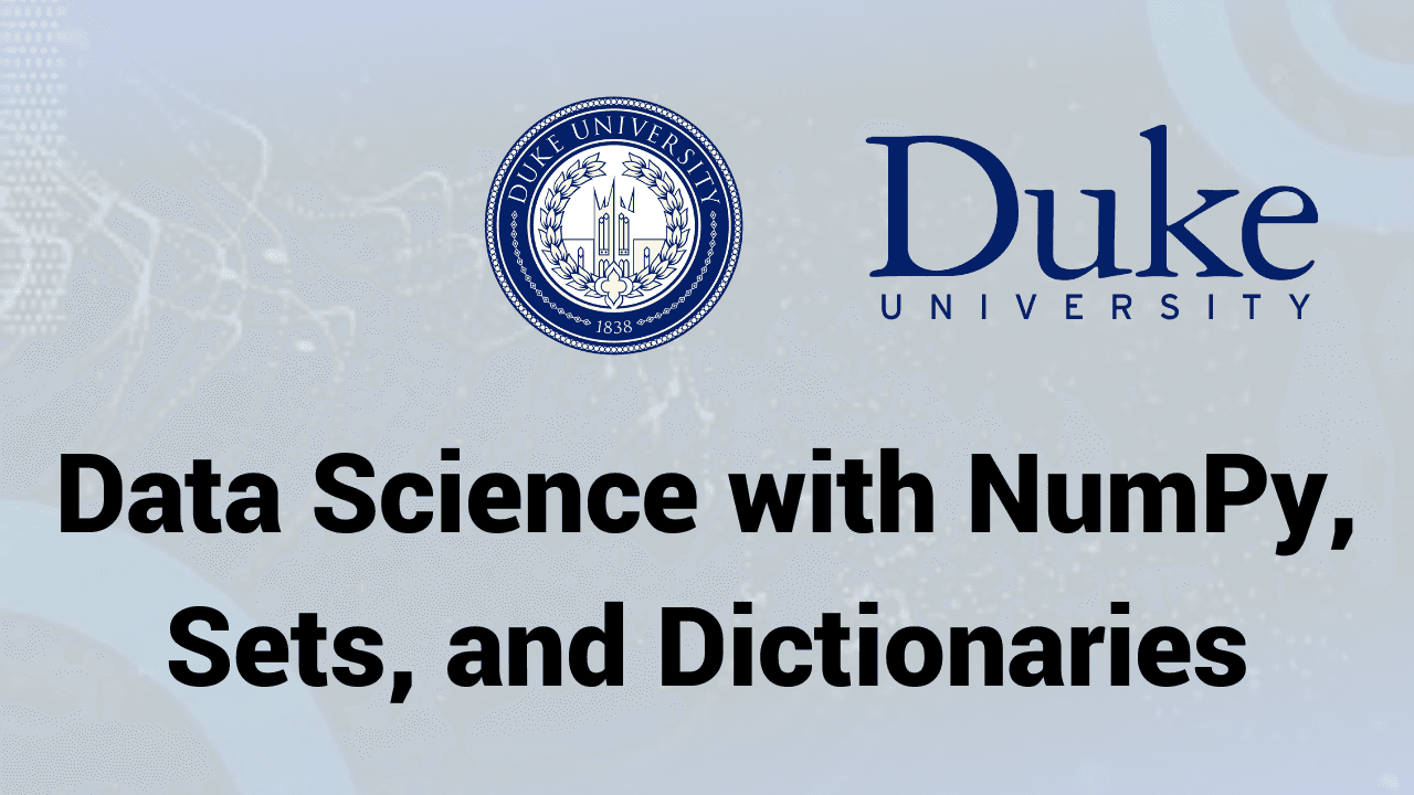 Data Science with NumPy, Sets, and Dictionaries