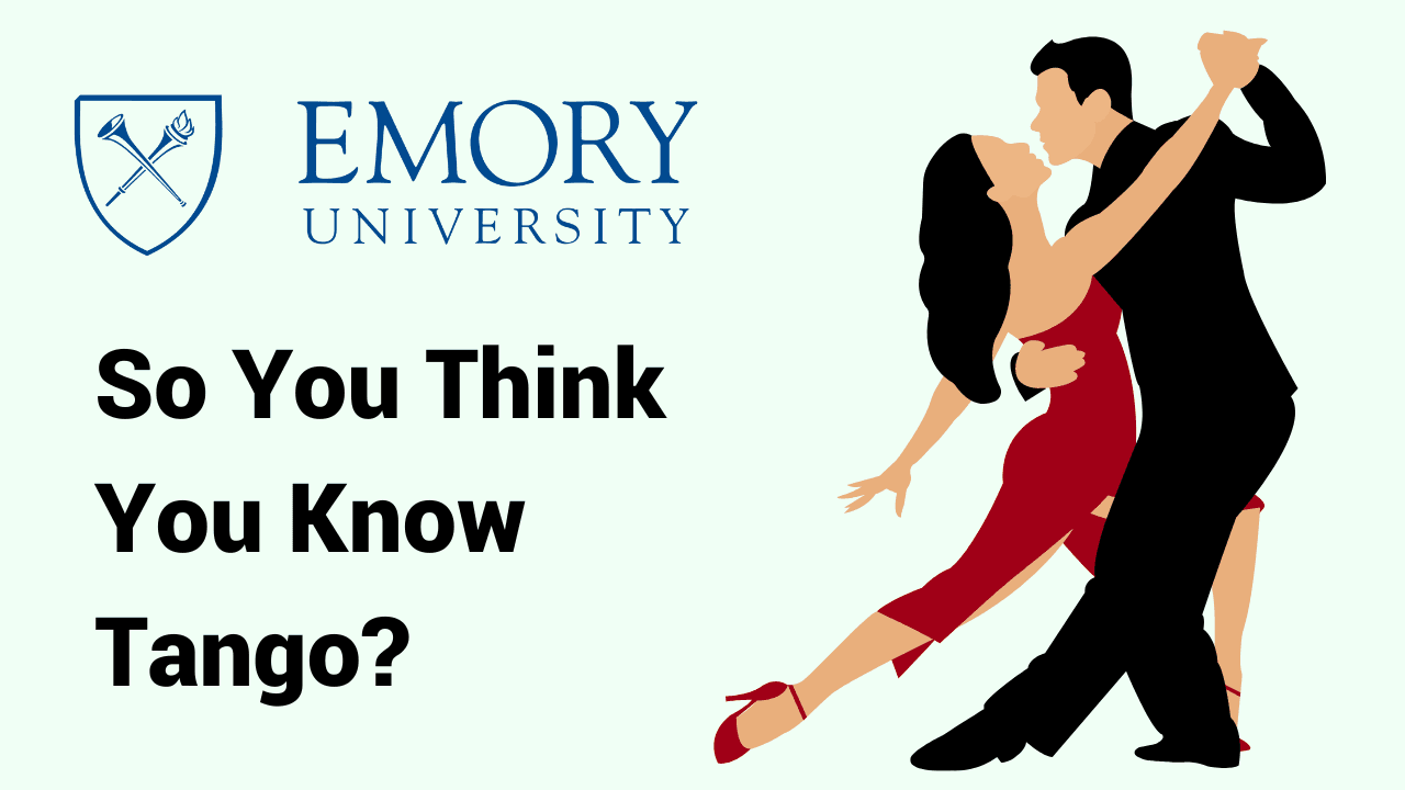 So You Think You Know Tango?