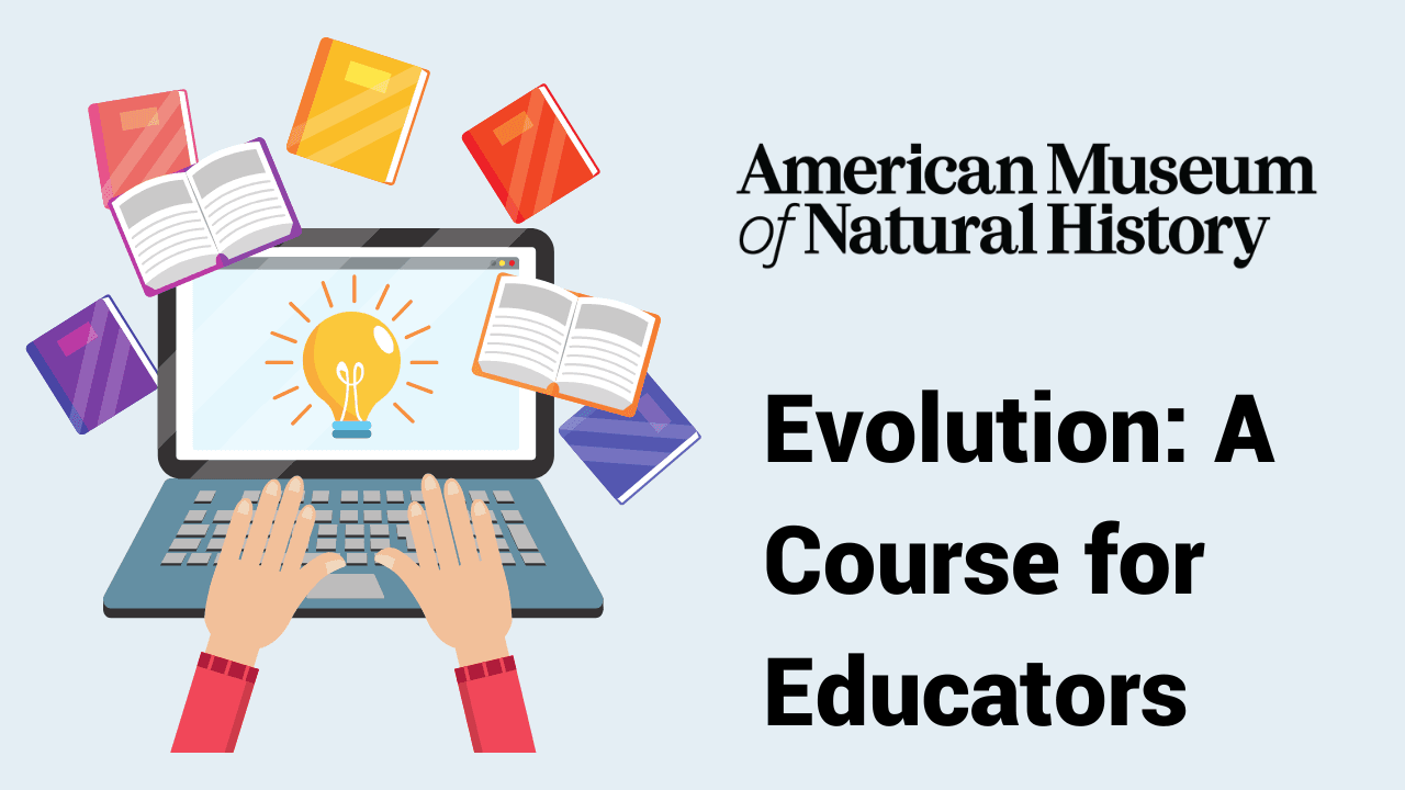 Evolution: A Course for Educators