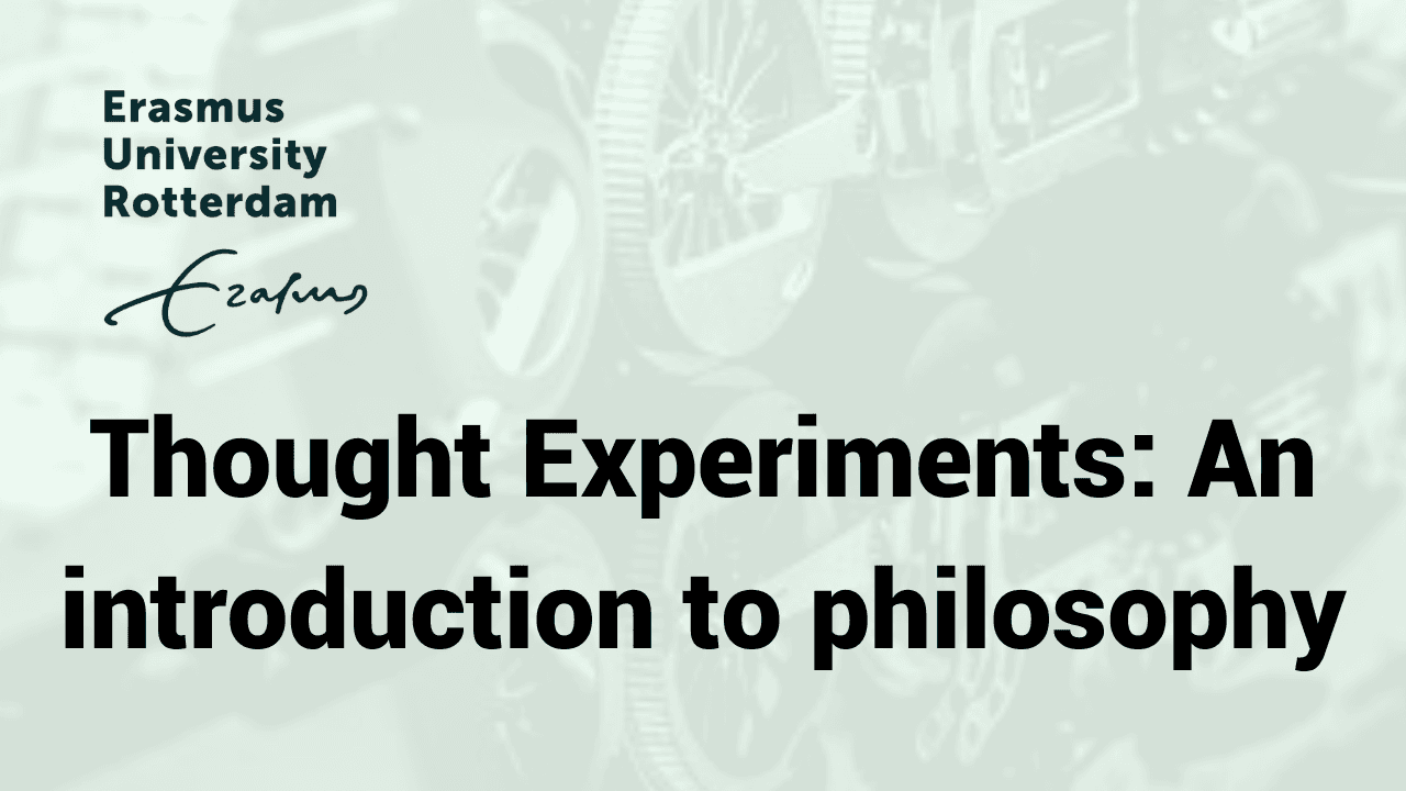 Thought Experiments: Intro to Philosophy