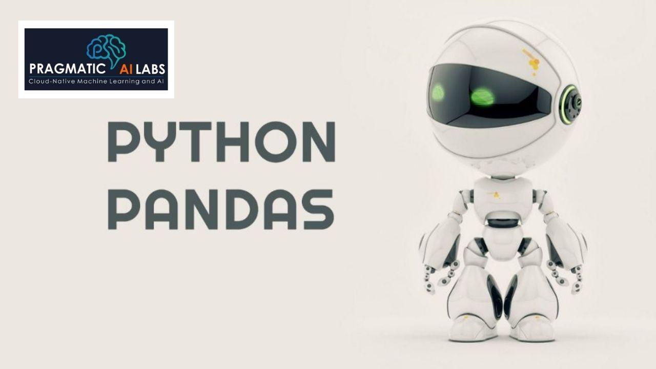 Python and Pandas for Data Engineering - Pragmatic AI
